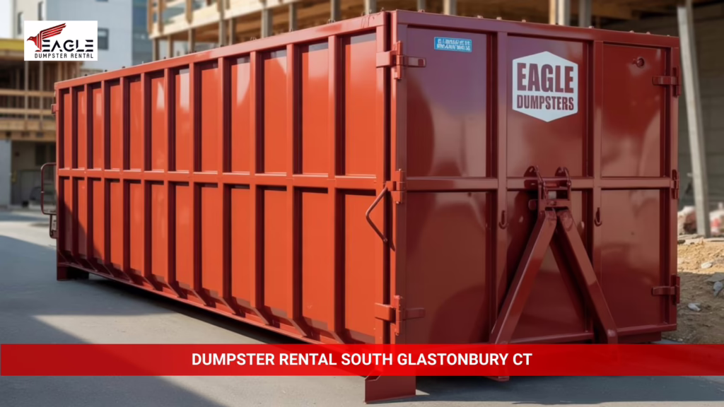 Dumpster Rental South Glastonbury CT