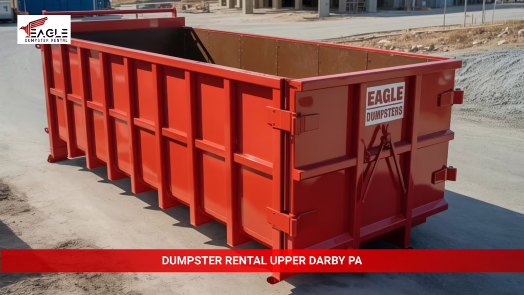 Dumpster Rental Upper Darby PA