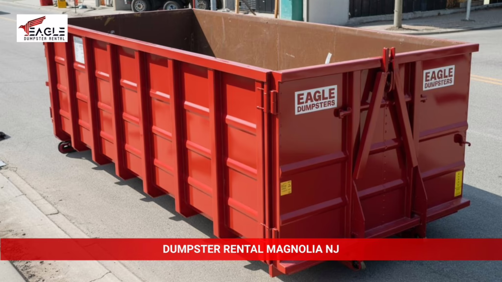 Dumpster Rental Magnolia NJ